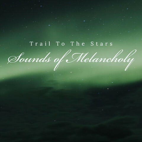 Trail To The Stars
