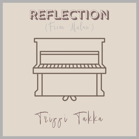 Reflection (From 'Mulan')