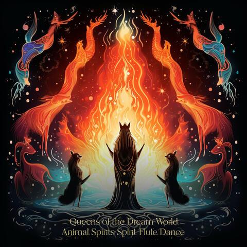 Animal Spirits Spirit Flute Dance
