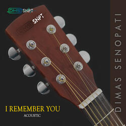I Remember You