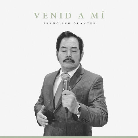 Venid a Mí