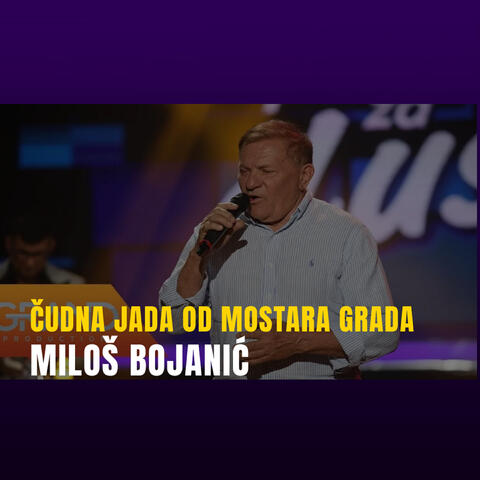 Cudna jada od Mostara grada