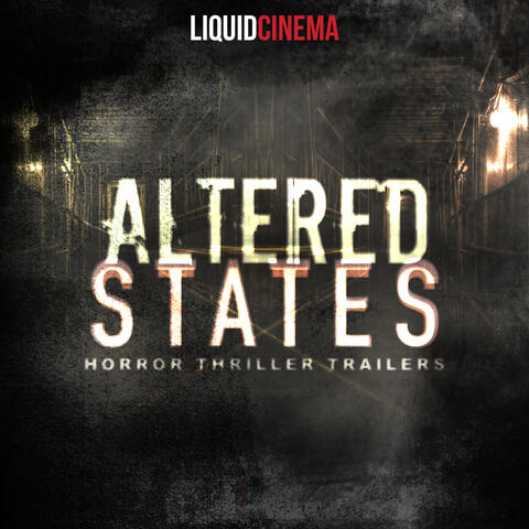 Altered States: Horror and Thriller Trailers