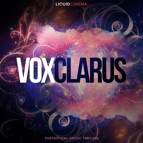 VOX CLARUS: Fantastical Vocal Trailers