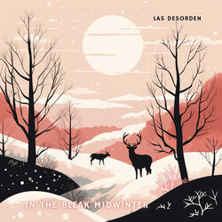 In The Bleak Midwinter