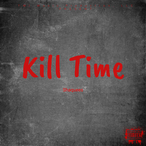Kill Time