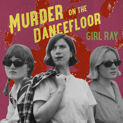 Murder On The Dancefloor