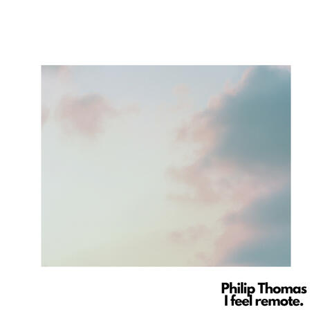 I Feel Remote