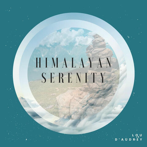 Himalayan Serenity