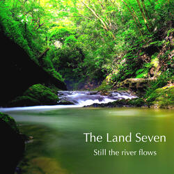 Still the River Flows