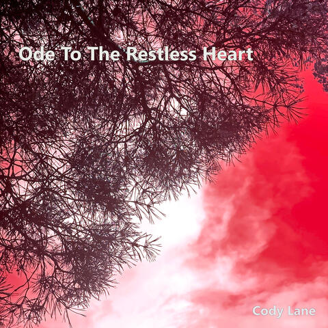 Ode To The Restless Heart