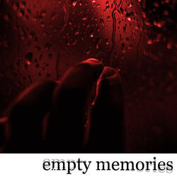 Empty Memories