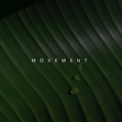 Movement