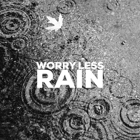 Worryless Rain