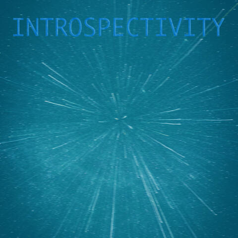 Introspectivity