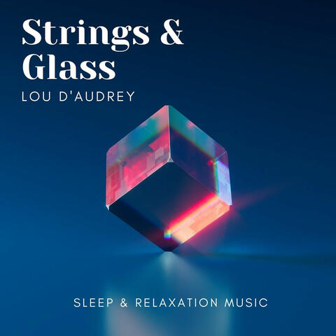 Strings & Glass