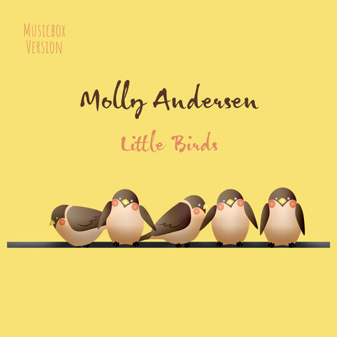 Little Birds - Music Box Version