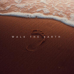 Walk The Earth