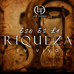 Eso Es La Riqueza (En Vivo)