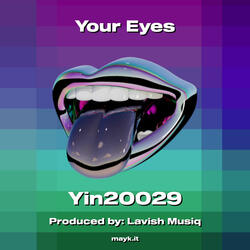 Your Eyes