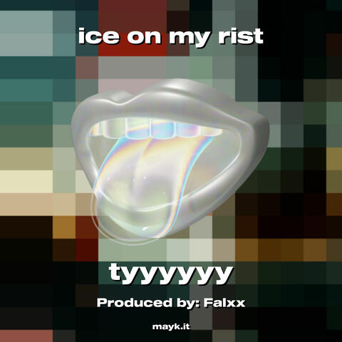 ice on my rist