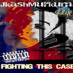 Fighting this case