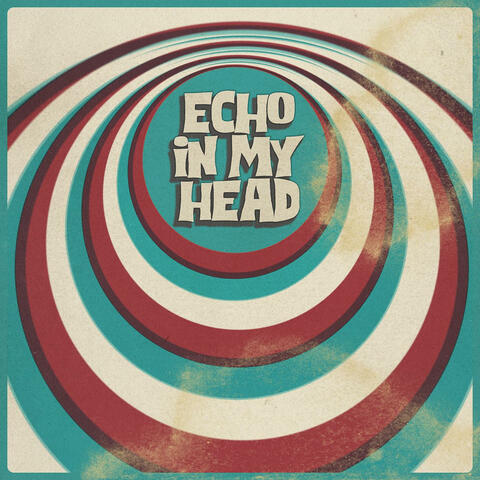 Echo In My Head