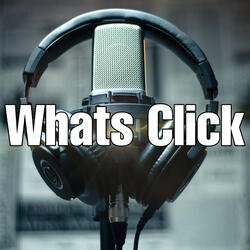 Whats Click