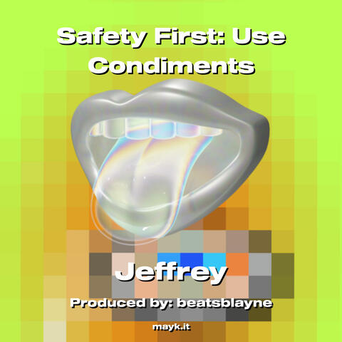 Safety First: Use Condiments