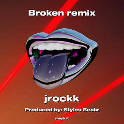 Broken remix