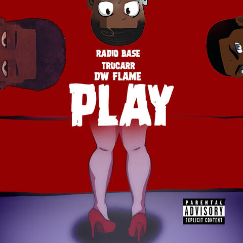 Play (feat. Tru Carr & DW Flame)