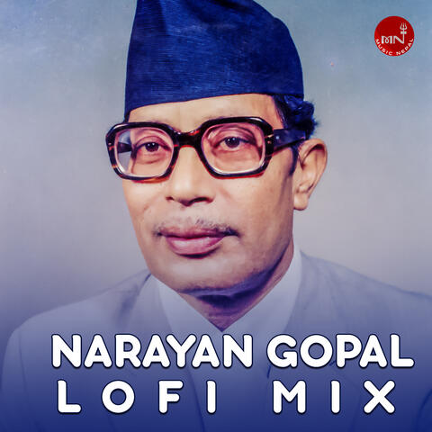 Narayan Gopal Lofi Mix