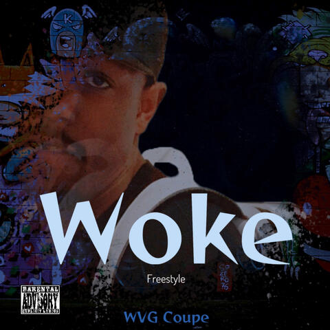 Woke Freestyle