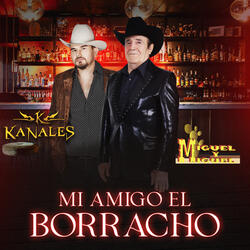 Mi Amigo El Borracho