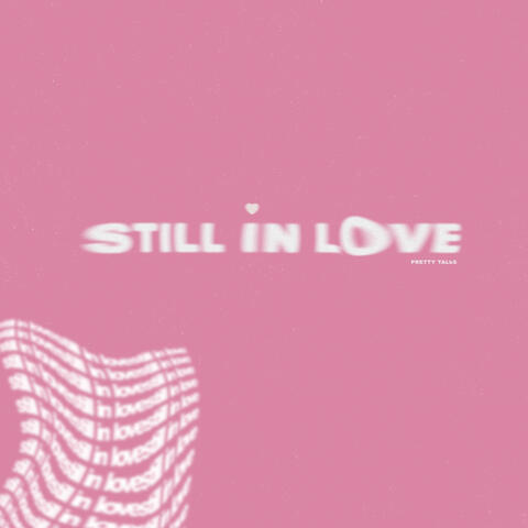 Still In Love