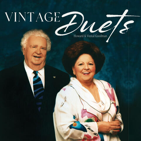 Vestal Goodman & Howard Goodman