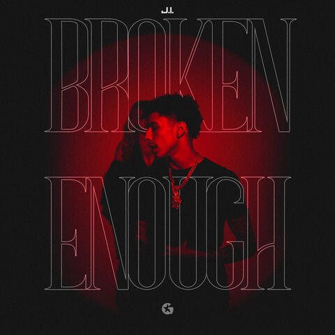 Broken Enough