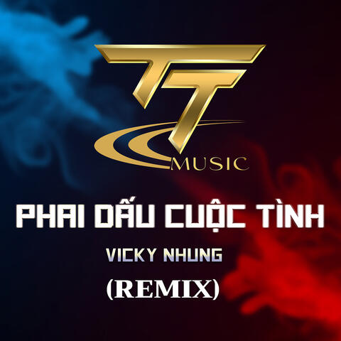 Phai Dấu Cuộc Tình (Nhi Nelly Remix) (Vinahouse)
