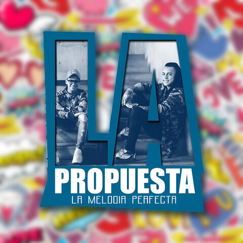 La Propuesta