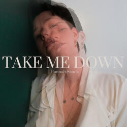 take me down