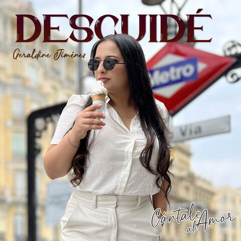 Descuidé