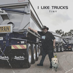 I Like Trucks