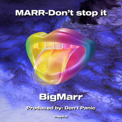 Don’t stop it