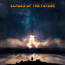 Echoes of the Future