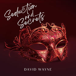 Seduction and Secrets