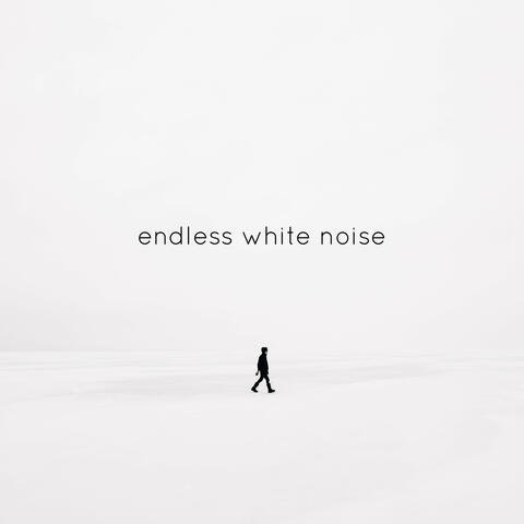 Endless White Noise