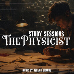 Study Sessions - The Physicist
