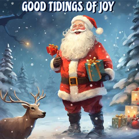 Good Tidings Of Joy