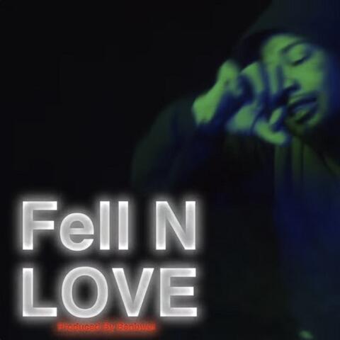 Fell N Love (Dont Play)