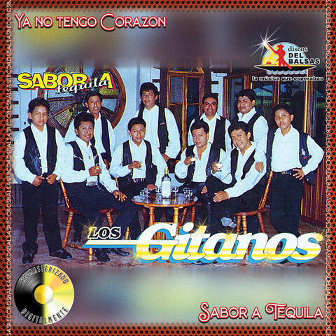 Sabor a Tequila • Ya no Tengo Corazon